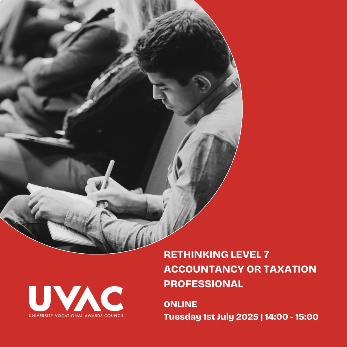 Calling UVAC Members!
Rethinking L7 Accountancy or Taxation Professional
Tue 1 Jul
There is still time to book your place. It will present the L6 AFMDA &amp; master's loan as a way universities can support SMEs &amp;
public sector employers to secure talent pipelines into accountancy