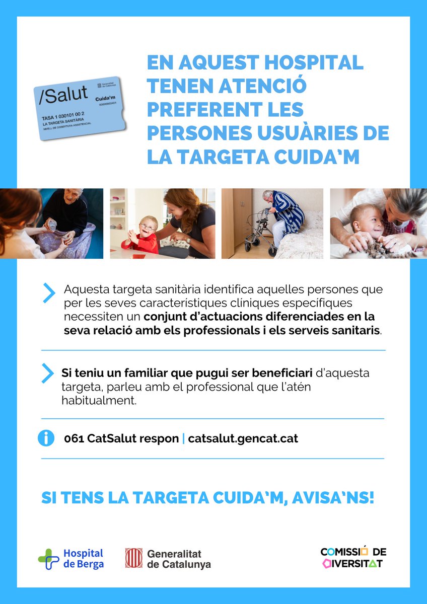 Donem atenció preferent a les persones usuàries de la targeta Cuida'm, adreçada a col·lectius que necessiten una atenció sanitària diferenciada.
Si tens un familiar que pugui ser beneficiari d’aquesta targeta, parla amb el professional que l’atén habitualment.

#HospitaldeBerga