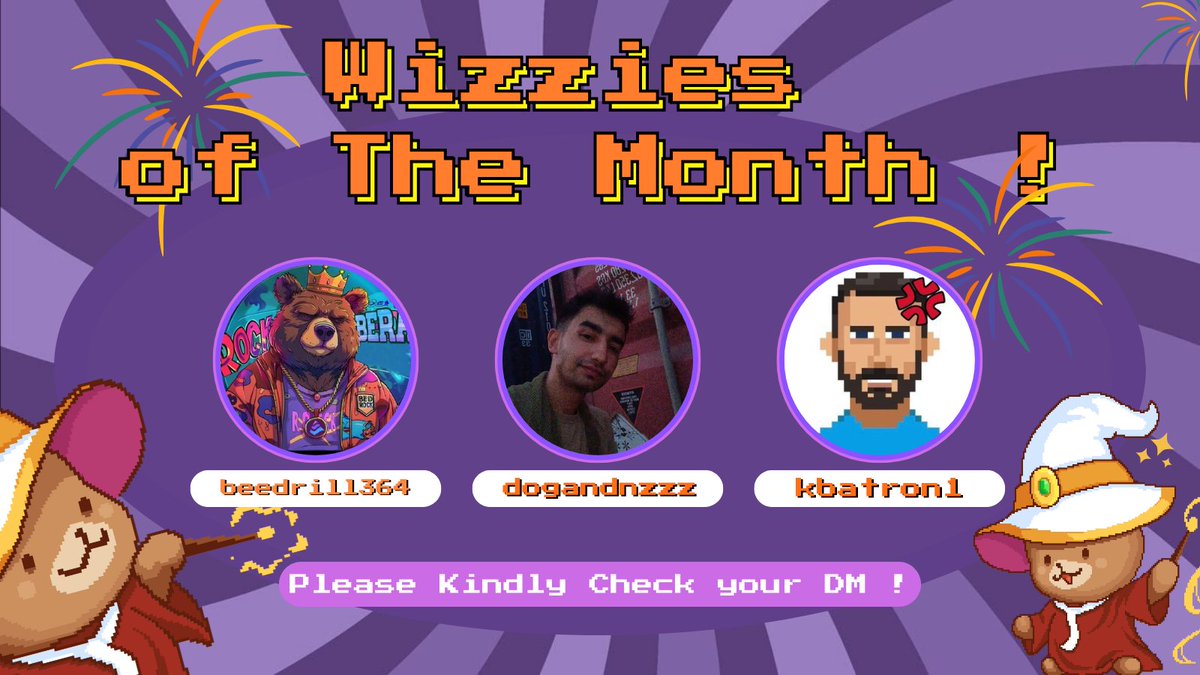 🎉 Wizzies Monthly Spotlight: TOP 3 CONTRIBUTORS OF THE MONTH! 🎉

This month, we’re proud to shine the spotlight on 3 amazing Wizzies who have made the biggest impact in the WizzWoods community! 

<a href="/0xRiseUp/">cpt.faramir | wizzwoods🧙🍄✨</a> 
<a href="/dogandnzzz/">Doğan Deniz</a> 
<a href="/kbatron1/">kbatron 💢 | 🧙‍♂️✨</a> 

Thank you for your energy, creativity, and