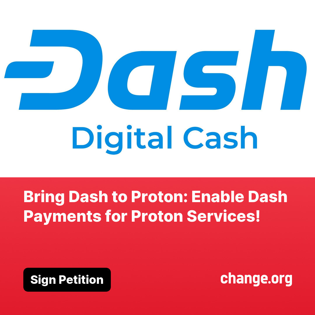 We’re calling on Proton to accept Dash (DASH) and other privacy-focused cryptocurrencies like Monero. Let's make this a joint effort for privacy &amp; decentralized payment options! 💪

Sign the petition 👉 change.org/p/bring-dash-t…