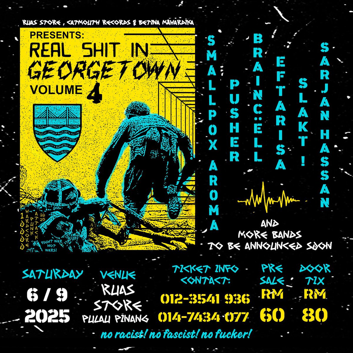 Real Shit in Georgetown Vol 4
6 September 2025
Ruas Store

first phase announcement!!!

more to come..

limited ticket to 150pcs only