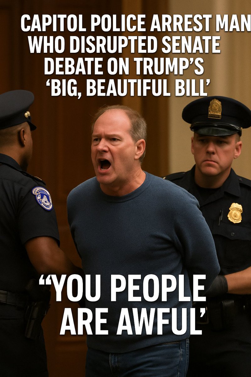nwmsound's tweet image. 🚨 CHAOS in the Senate

Capitol Police ARREST man who shouted “You people are awful!” during debate on Trump’s “big, beautiful bill.”

The moment shook up an already tense debate — and underscored rising public frustration in the chamber.
#CapitolHill #TrumpBill #SenateDrama