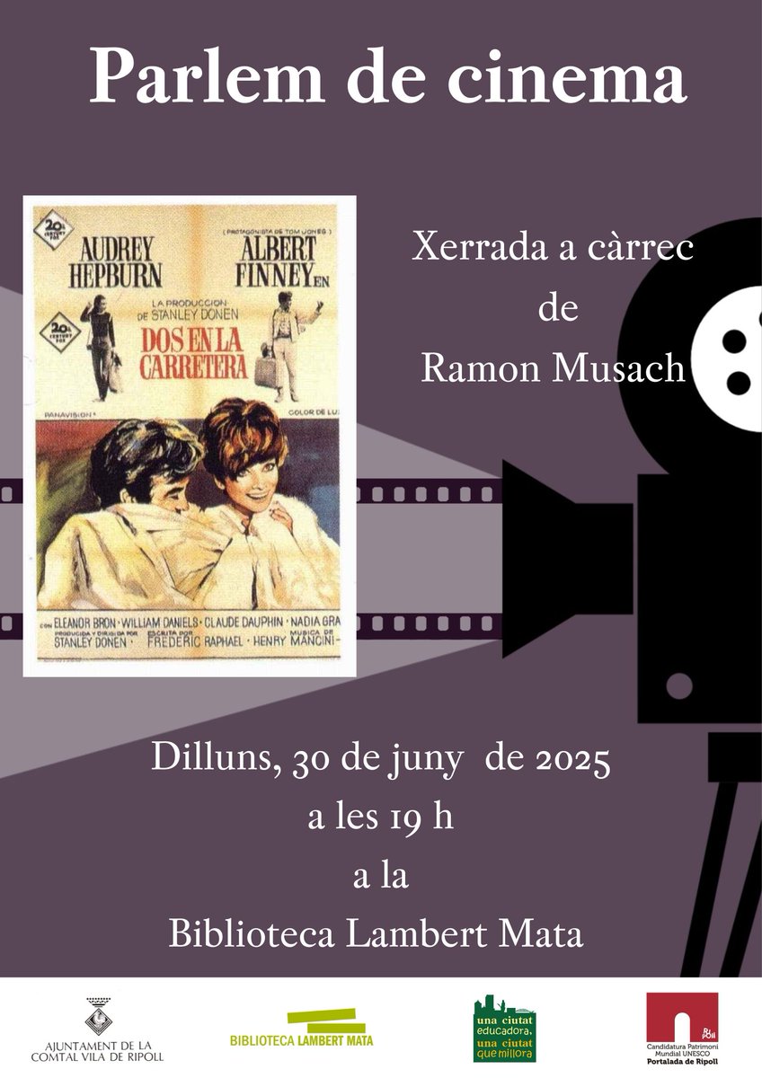 📽️🗣️ Avui a #Ripoll, "Parlem de cinema" sobre el film "Dos en la carretera", a càrrec de Ramon Musach.

🗓️ 30 de juny
🕒 19 h
📍 Biblioteca Lambert Mata
