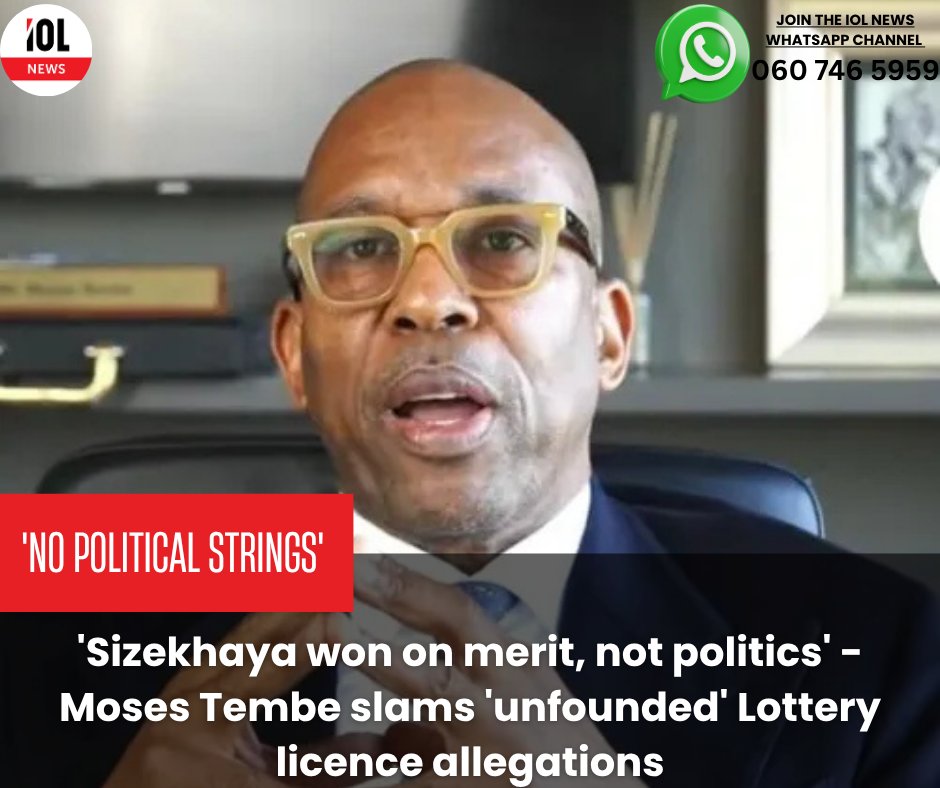 IOL's tweet photo. Moses Tembe, the chairman of Sizekhaya, has firmly rejected widespread claims that the consortium secured the fourth national lottery licence through political connections and favouritism.
#Tembe #LotteryLicenceDebate #MashatileLinks #AmaBhunganeReport #SizekhayaConsortium #NationalLotterySA
Read on https://t.co/GV7okcttWr