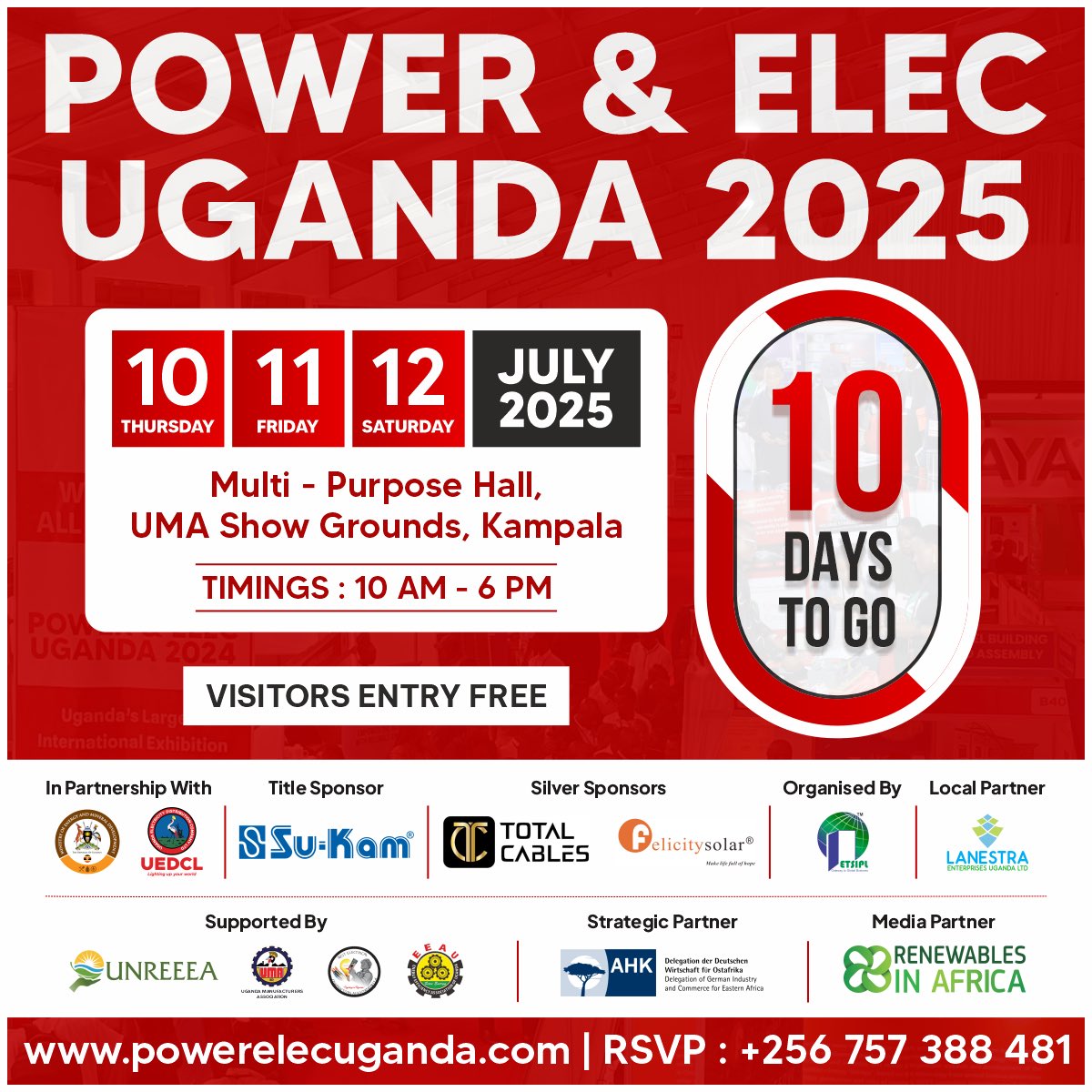 🔟 Days to Go!

The countdown is on for the 3rd Edition of Power &amp; Elec Uganda — July 10–12, at UMA Show Grounds, K’LA!

East Africa’s top expo for Power, Energy &amp; Renewables is almost here 💥

🌍 8+ countries | 125+ exhibitors
🔗 powerelecuganda.com
📩 bngabiiriwe@gmail.com