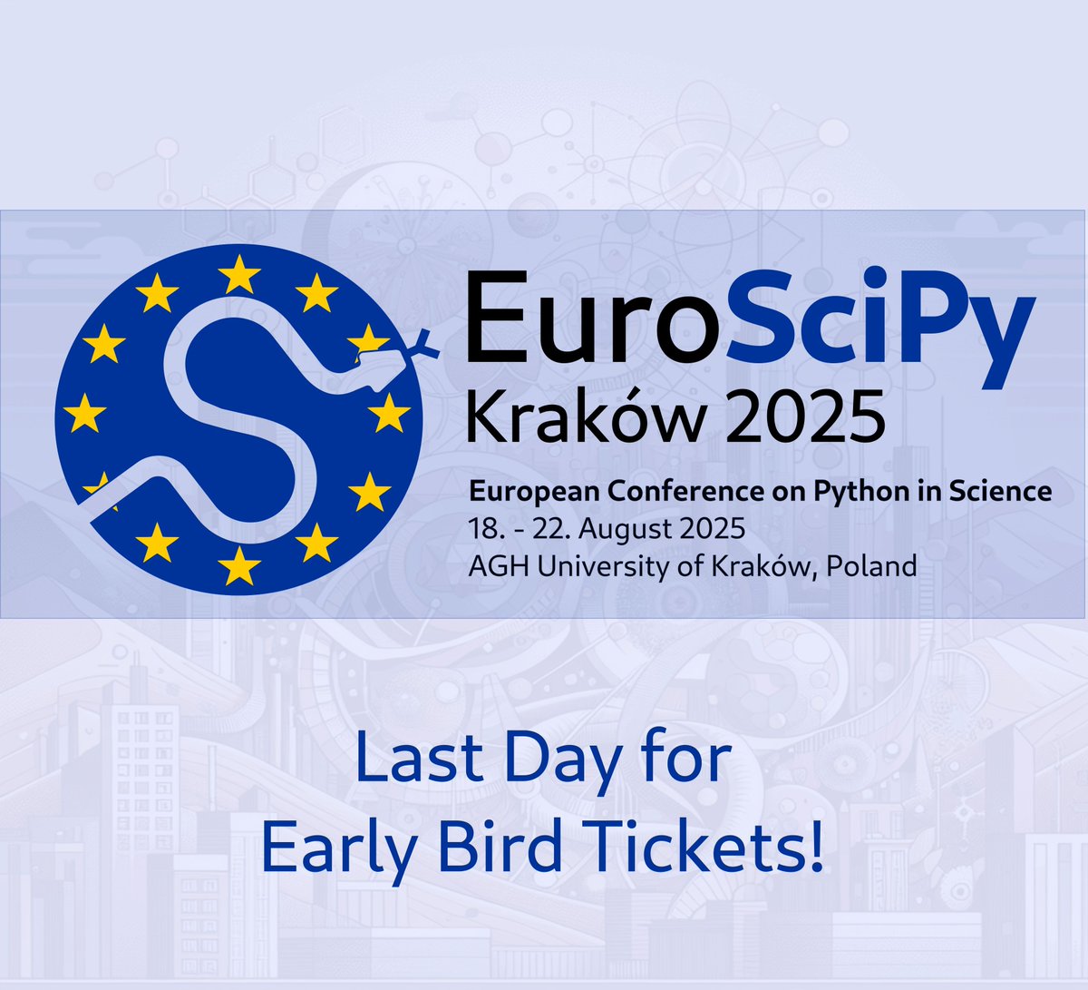 🚨 Last call! Today is the FINAL day to get your #EuroSciPy2025 tickets at Early Bird rates! 

Don’t miss out on savings and your chance to join Europe’s leading #ScientificPython community.

Act now! 👉 euroscipy.org/tickets

#EuroSciPy #Python #EarlyBird #Conference
