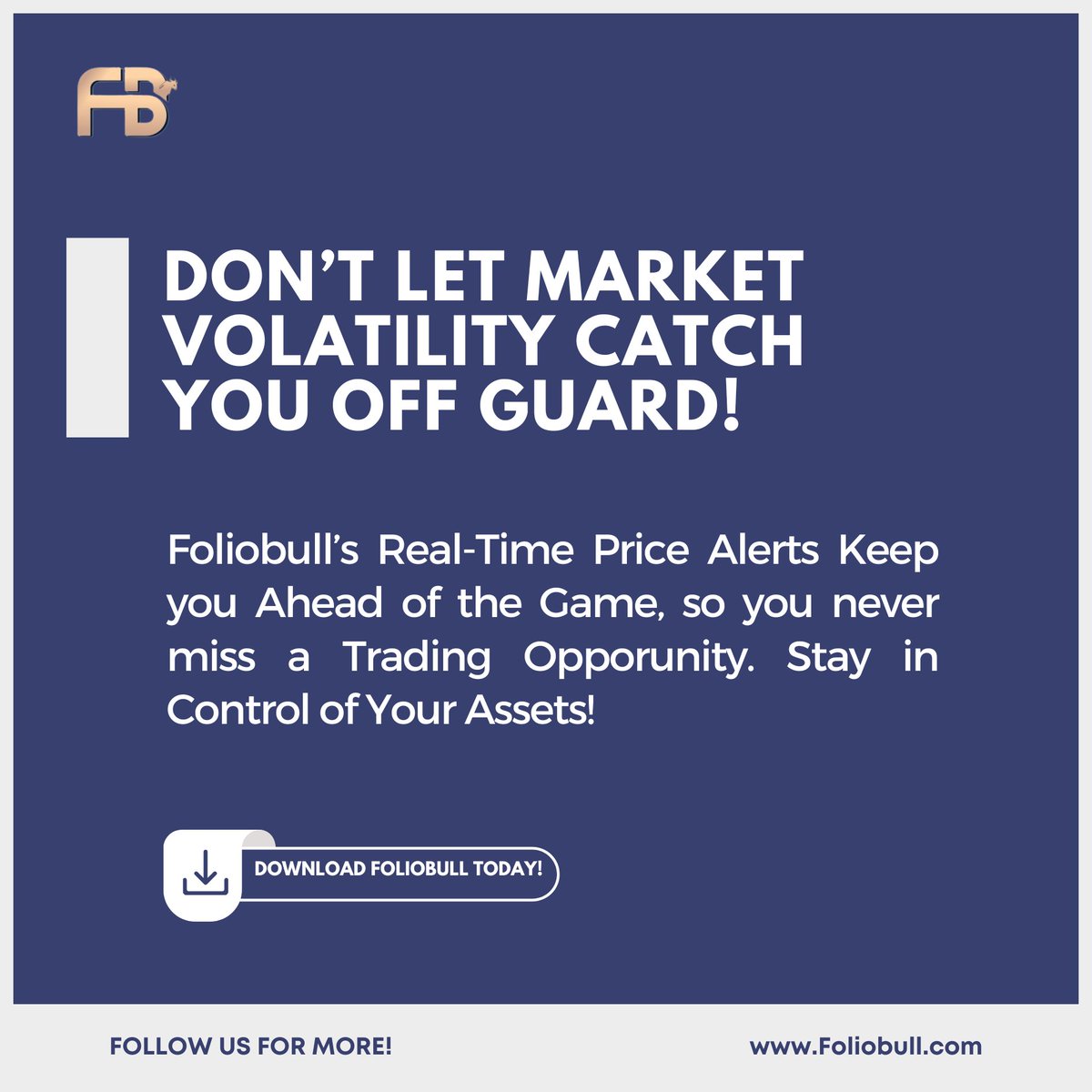 DON'T LET MARKET VOLATILITY CATCH YOU OFF GUARD!
.
➡️Download our App today: lnkd.in/gvT4DaYH
.
#crypto #trading #traders #investment #digitalassets #cryptotrading #cryptotrader #portfolio #innovation #technology #Foliobull