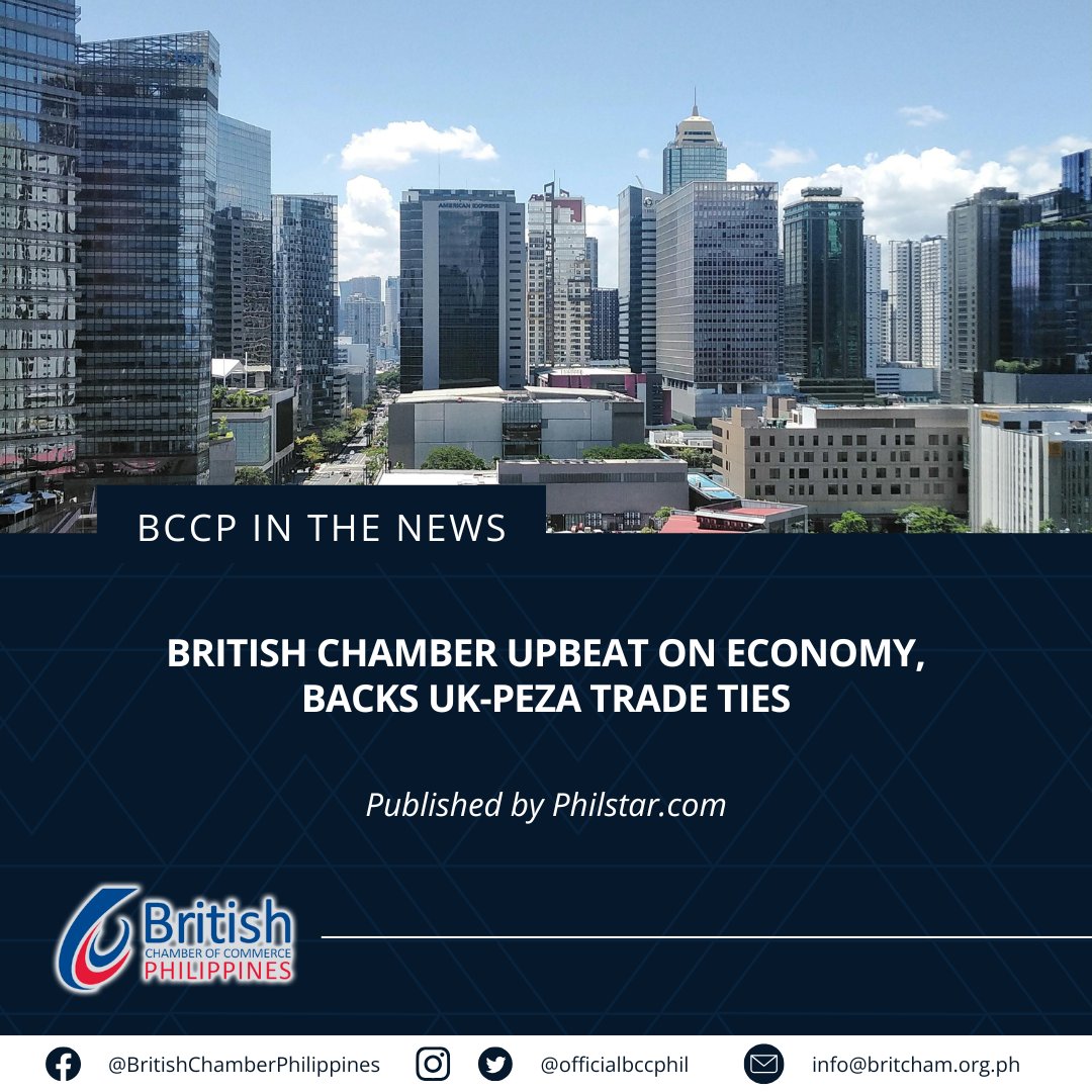 #BCCPinTheNews | British Chamber upbeat on economy, backs UK-PEZA trade ties

Read the full article ⬇️
philstar.com/business/biz-m…

#BCCP2025 #BCCPinAction