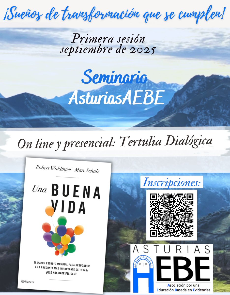 Cerramos el Seminario de Asturias AEBE 24/25 y abrimos ya el del curso que viene.

🌸En septiembre Tertulia Dialógica con "Una buena vida", el estudio de Harvard a lo largo de más de 80 años sobre ¿Qué nos hace felices?🌸

Para participar:
forms.gle/hfmEwycTKr2PpZ…