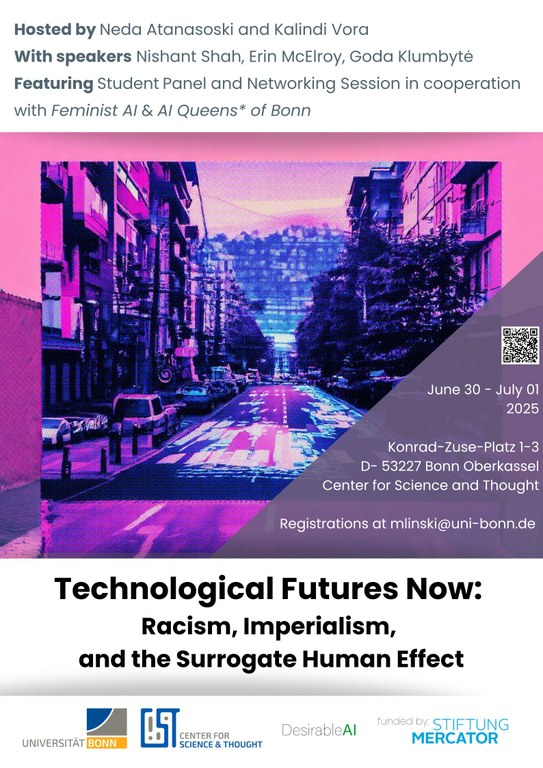 "Technological Futures Now: Racism, Imperialism, and the Surrogate Human Effect" happening today in Bonn