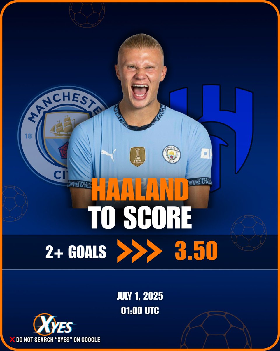 Xyes_com's tweet photo. ⚽ Player Prop Pick: Erling Haaland 2+ Goals vs Al Hilal SFC!
The goal machine is back — can Haaland net a brace? 🔥⚽
With odds at 3.50, this pick could be a game-changer! 💥
Lock in your bet now at 👉 https://t.co/RXG7XV3zEv
#HaalandProp #PlayerBets #XyesFootball https://t.co/ThKZh26flQ