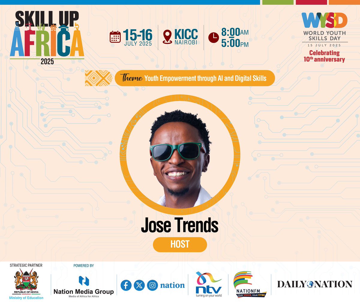 NTV Kenya (@ntvkenya) on Twitter photo ๐ข Get ready to SKILL UP!!
Join us at Skill Up Africa 2025 this 15โ16 July at KICC Nairobi from 8:00 AM to 5:00 PM as we celebrate World Youth Skills Dayโs 10th anniversary.
๐๏ธ Meet your host: Jose Trends <a href="/JTrends_/">joseph trends</a>
๐ Theme: Youth Empowerment through AI and Digital Skills ๐ข Get ready to SKILL UP!!
Join us at Skill Up Africa 2025 this 15โ16 July at KICC Nairobi from 8:00 AM to 5:00 PM as we celebrate World Youth Skills Dayโs 10th anniversary.
๐๏ธ Meet your host: Jose Trends <a href="/JTrends_/">joseph trends</a>
๐ Theme: Youth Empowerment through AI and Digital Skills
