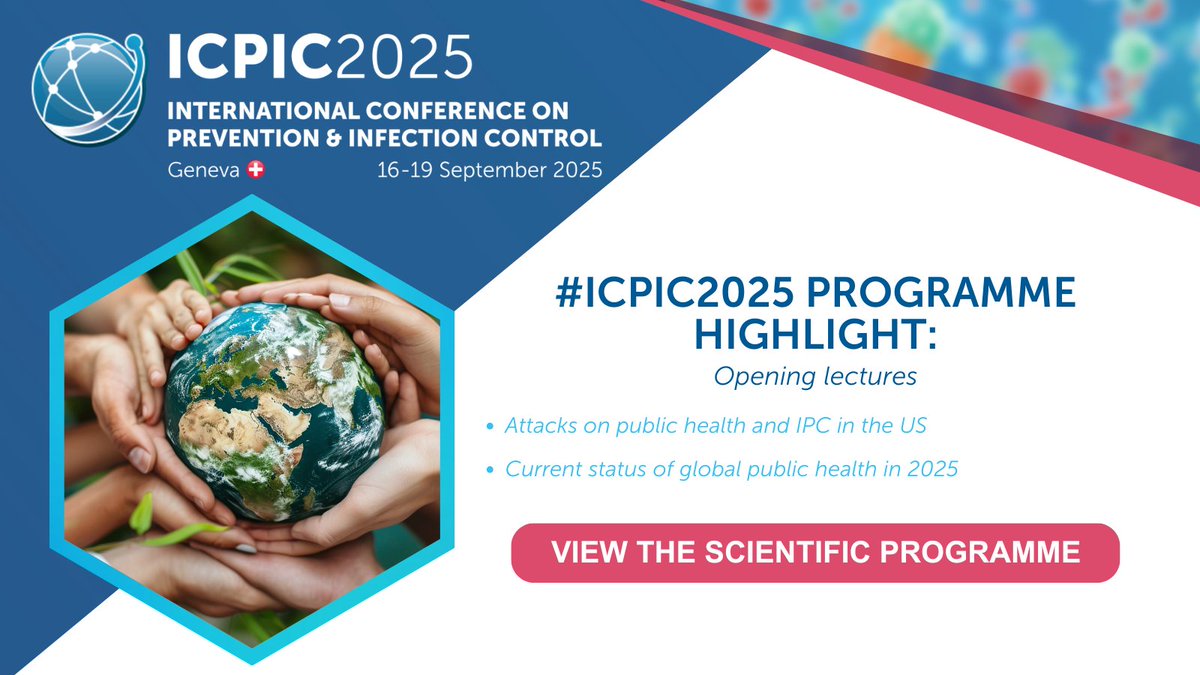 ICPIC_meeting's tweet image. #ICPIC2025 Programme highlight: Opening lectures chaired by Benedetta Allegranzi with speakers, David Jay Weber and Jeremy Farrar (WHO). Discover topics impacting health systems and populations across the globe.
➡️ View the full programme: tinyurl.com/ICPIC-2025-Pro…