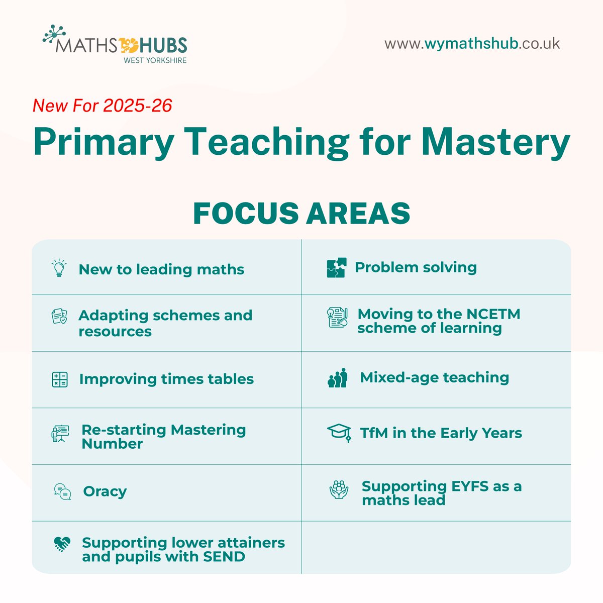 Did you know…? 
When you join our Primary Teaching for Mastery programme, you can choose from a range of focus areas tailored to your school’s priorities.  Pick the one that works best for your setting — or explore more than one!  
Find out more : 🔗tinyurl.com/mttr84js
