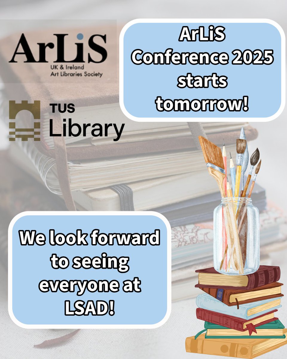 TUS_LibraryMW's tweet image. 🗓️❗Tomorrow is the big day! #LSAD will be hosting the #ArLiSConference2025 : Stacks, Studio &amp;amp; Beyond!

Registration opens at 9:30am. Click link in bio for more info.

See you soon!🎉

#ArLiSConference2025 #StacksStudioBeyond #artconference #artlibraries #LSAD #ARLIS2025