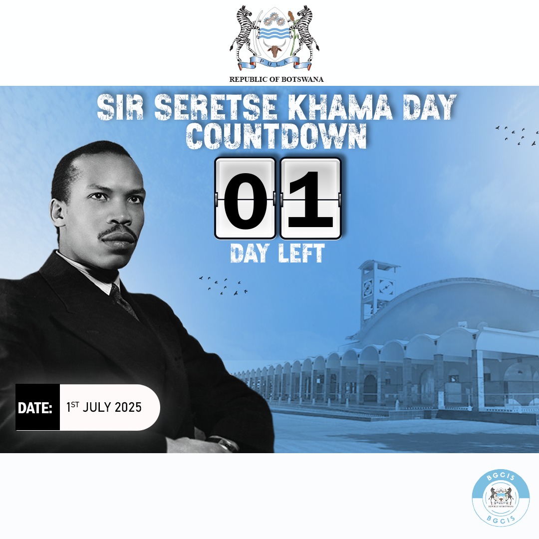 Count down to Sir Seretse Khama day Commemoration

#1stjuly2025 #SirSeretseKhamaDay #SirSeretseKhama