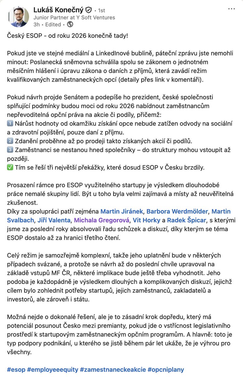 🎆V pátek se schválením sněmovnou završila dlouholetá snaha o použitelný ESOP rámec pro české startupy.
Post Lukáše Konečného tu sdílíme nejen proto, že je to jako vždy dobré shrnutí, ale hlavně kvůli jeho obří zásluze na celé změně. Byly to stovky hodin práce na pozadí, a