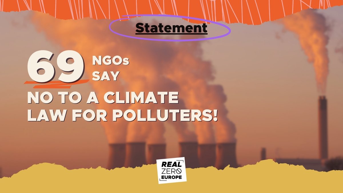 RealZeroEurope's tweet image. 🔴 69 NGOs call on the EU to deliver a Climate Law that rejects international carbon offsetting &amp;amp; Carbon Dioxide Removals (#CDR), commits to a full fossil fuel phase-out, and reflects Europe’s fair share of climate responsibility!

📢 Read the statement👇
realzeroeurope.org/resources/stat…