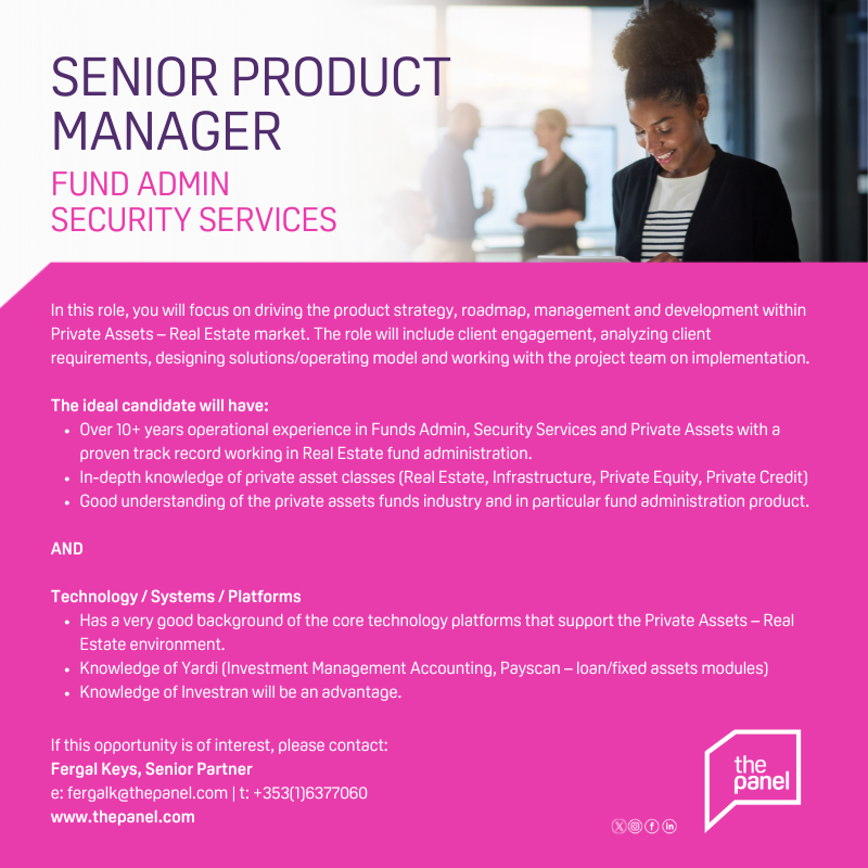 ThePanelDublin's tweet image. Senior Product Manager (thepanel.com/job/50645/fund…) role is currently available with our client in Dublin City Centre.

For more information, contact Fergal at fergalk@thepanel.com

#jobfairy #productmanager #securityservices #fundsadmin #realestate #yardi #investran
