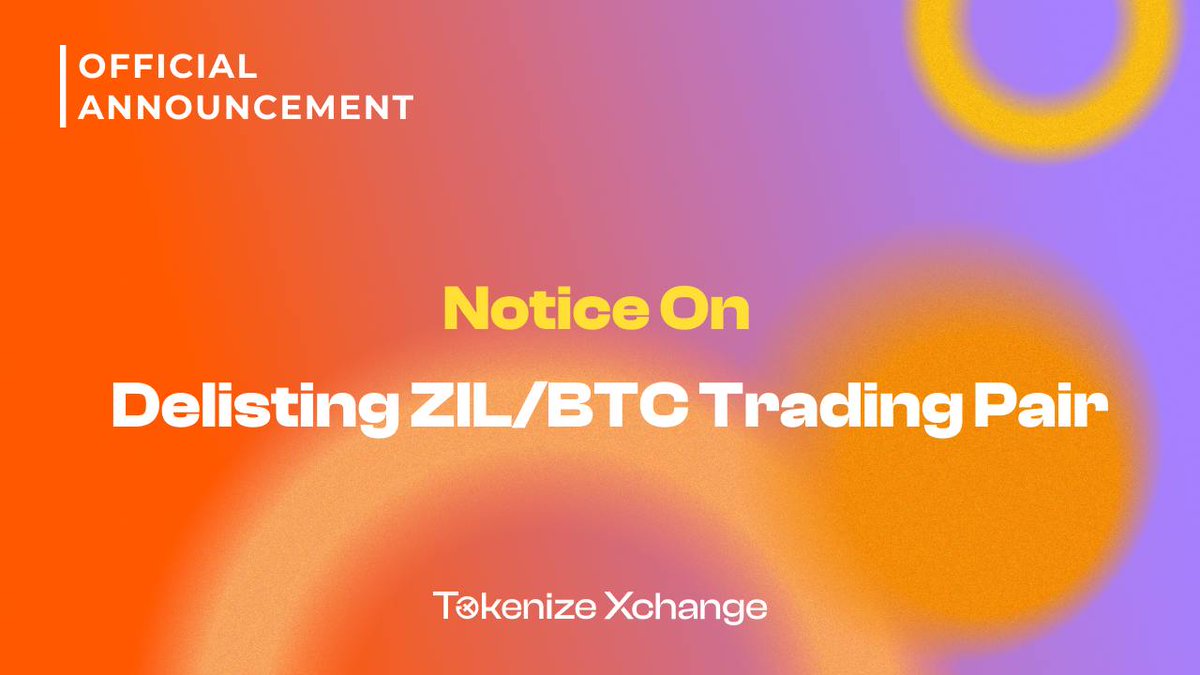 Tokenize Xchange | $TKX (@tokenizexchange) on Twitter photo ๐จ๐๐๐ฅ๐ข๐ฌ๐ญ๐ข๐ง๐ ๐๐ง๐ง๐จ๐ฎ๐ง๐๐๐ฆ๐๐ง๐ญ๐จ
Dear Tokenize users, we would like to inform that Tokenize Xchange will delist the ZIL/BTC spot trading pair and cease trading for this pair effective 5:00 PM (SGT), 30 June 2025.
To ensure smooth trading without interruptions, ๐จ๐๐๐ฅ๐ข๐ฌ๐ญ๐ข๐ง๐ ๐๐ง๐ง๐จ๐ฎ๐ง๐๐๐ฆ๐๐ง๐ญ๐จ
Dear Tokenize users, we would like to inform that Tokenize Xchange will delist the ZIL/BTC spot trading pair and cease trading for this pair effective 5:00 PM (SGT), 30 June 2025.
To ensure smooth trading without interruptions,