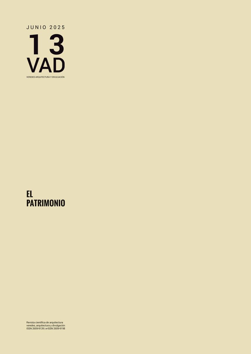 VAD 13. El patrimonio #arquitectura #revistaVAD #VAD13 #patrimonio buff.ly/WVcDJGX