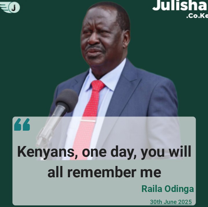 Kenyans, one day, you will all remember me - Raila Odinga