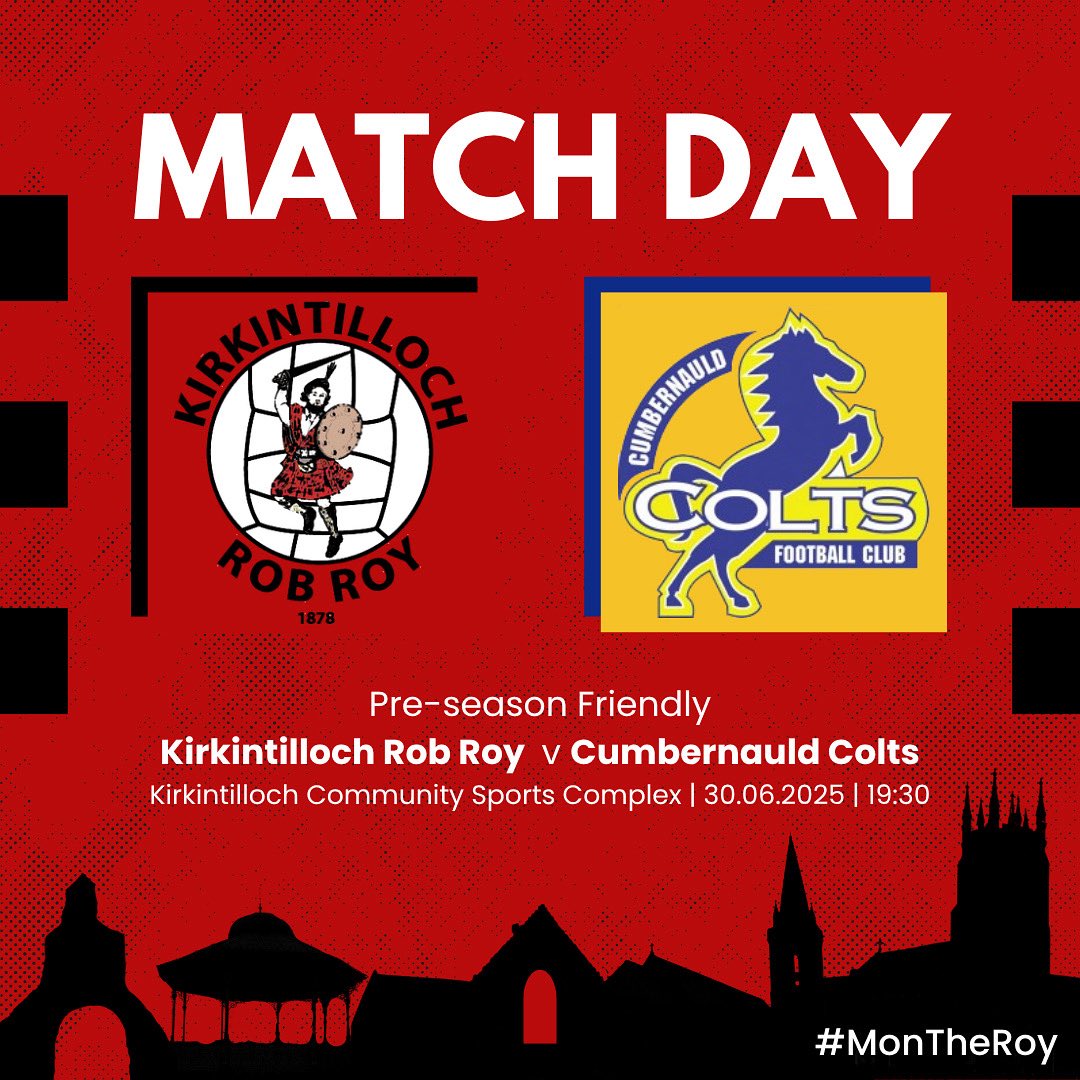 Our preparations start here.

⚽️ Pre-season Friendly
🆚 Cumbernauld Colts
🗓️ Monday 30th June 2025
🕑 19:30 kick-off
🏟️ Kirkintilloch Community Sports Complex
🎟️ £5 Adults // £3 Concessions // U16s free with adult

#MonTheRoy #OurHome