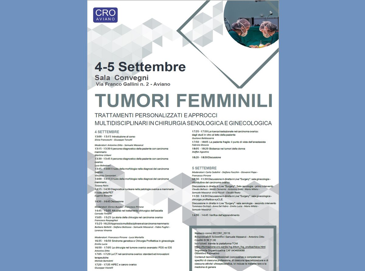 Centro di Riferimento Oncologico (@croaviano) on Twitter photo 📌Corso di formazione ‘Tumori femminili. Trattamenti personalizzati e approcci multidisciplinari in chirurgia senologica e ginecologica’. Tra i punti di forza il collegamento in diretta dalle sale operatorie.
Per iscrizioni 👉formazione-cro.sanita.fvg.it/tom_fvg_cro/ba…
Info: valentina.ferone@cro.it 📌Corso di formazione ‘Tumori femminili. Trattamenti personalizzati e approcci multidisciplinari in chirurgia senologica e ginecologica’. Tra i punti di forza il collegamento in diretta dalle sale operatorie.
Per iscrizioni 👉formazione-cro.sanita.fvg.it/tom_fvg_cro/ba…
Info: valentina.ferone@cro.it