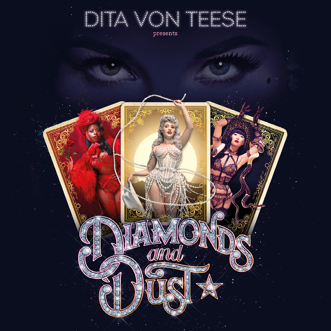 London Living Large (@londonlivinguk) on Twitter photo Diamonds and Dust <a href="/LWTheatres/">LW Theatres</a>’ Emerald Theatre | Jun 16 - Sep 28, 2025
The Wild West as you’ve never seen it before! <a href="/DiamondsxDust/">Diamonds x Dust UK</a> is the love child of lip-sync-for-your-life and the shootout at the O.K. Corral. Starring <a href="/DitaVonTeese/">Dita Von Teese</a> and <a href="/Faye_Tozer/">Faye Tozer</a>.
diamondsxdust.com Diamonds and Dust <a href="/LWTheatres/">LW Theatres</a>’ Emerald Theatre | Jun 16 - Sep 28, 2025
The Wild West as you’ve never seen it before! <a href="/DiamondsxDust/">Diamonds x Dust UK</a> is the love child of lip-sync-for-your-life and the shootout at the O.K. Corral. Starring <a href="/DitaVonTeese/">Dita Von Teese</a> and <a href="/Faye_Tozer/">Faye Tozer</a>.
diamondsxdust.com