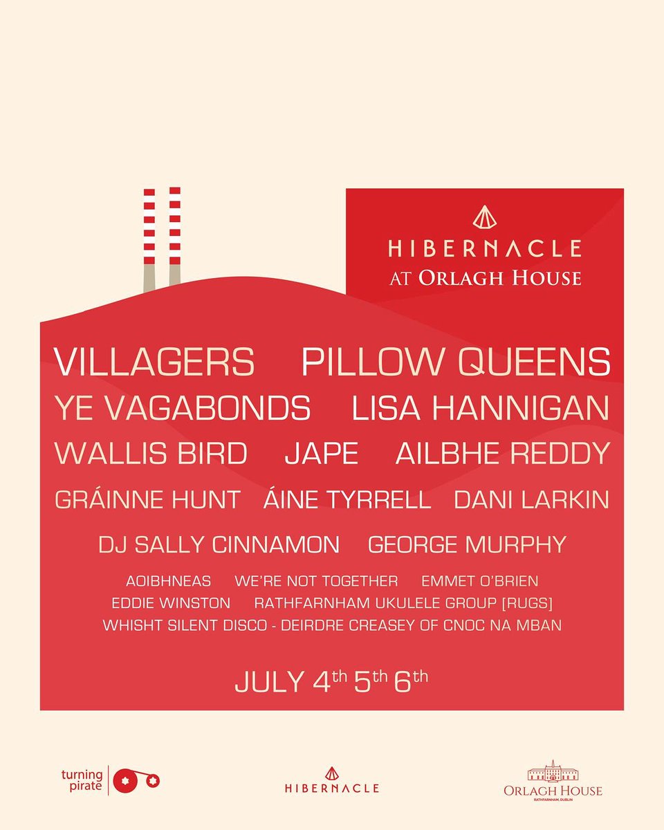 PillowQueens's tweet image. DUBLIN!
VILLAGERS
AILBHE REDDY
LISA HANNIGAN
YE VAGABONDS
WALLIS BIRD
JAPE
LOADS MORE!
This starts on Friday and we're very excited to play in the grounds of the stunning Orlagh House.
TICKETS: hibernacle.ie/Hibernacle-at-…