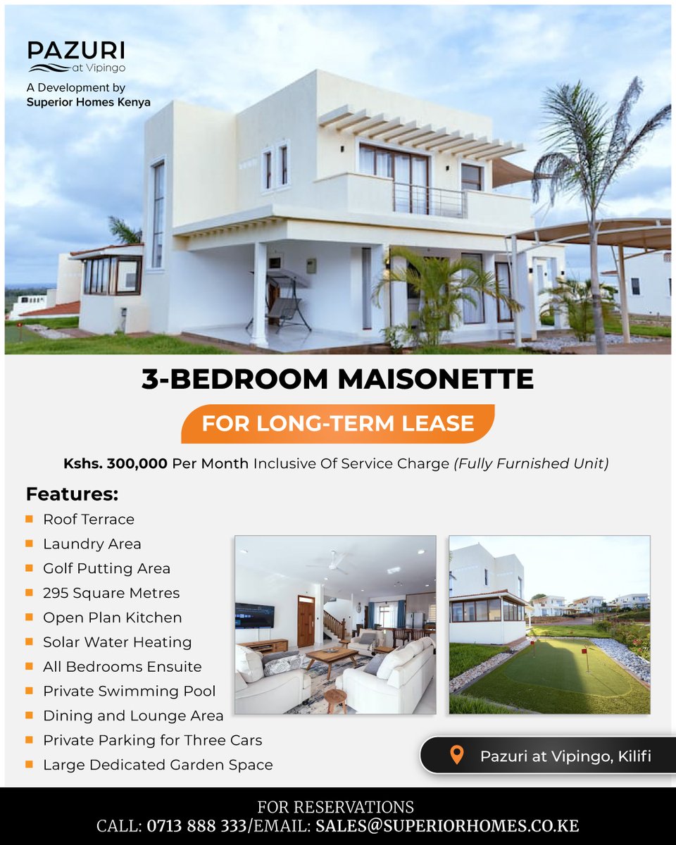SuperiorHomesKe's tweet photo. Experience coastal luxury in this fully furnished 3-bedroom maisonette, now available for long-term lease at Pazuri, Vipingo.
π 0713 888 333
π§ sales@superiorhomes.co.ke
π Site visits: Daily, 8 AM β 5 PM
#PazuriAtVipingo #VipingoHomes #ToLease #RealEstateKenya #CoastalLiving https://t.co/3JhE2pLLAM