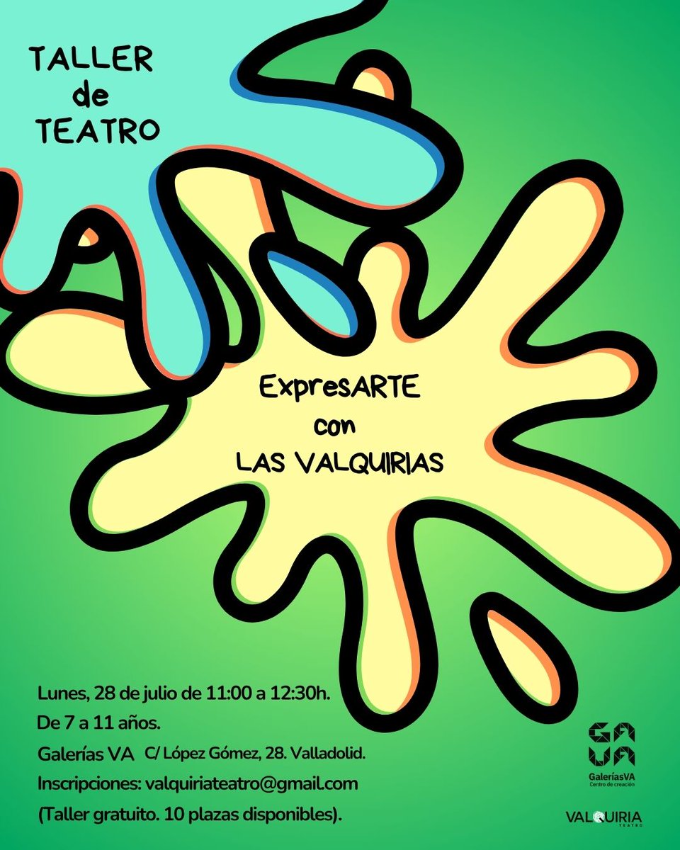 🎨 ¡En julio, los peques toman el escenario en GaleríasVA!  
✨ ExpresARTE con Las Valquirias – Talleres de teatro infantil para jugar, imaginar y expresar.

📅 7 y 28 de julio de 11-12:30h

📩 Inscripciones: valquiriateatro@gmail.com
🕒 ¡Plazas limitadas!