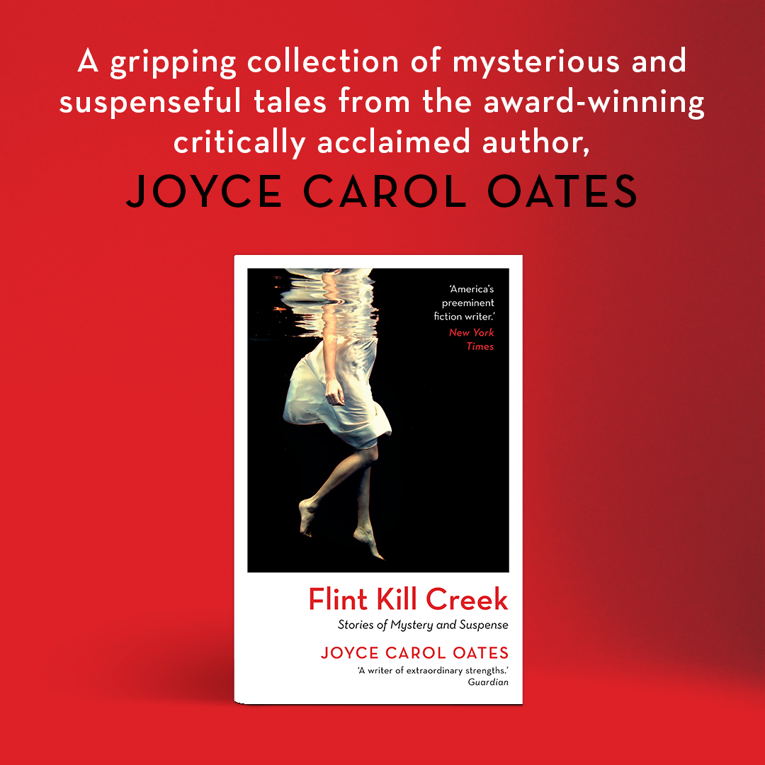 Flint Kill Creek by Joyce Carol Oates is almost here! On July 3rd, this collection of gripping tales will be available to purchase.

Click the link to pre-order now! - bit.ly/4411iAV