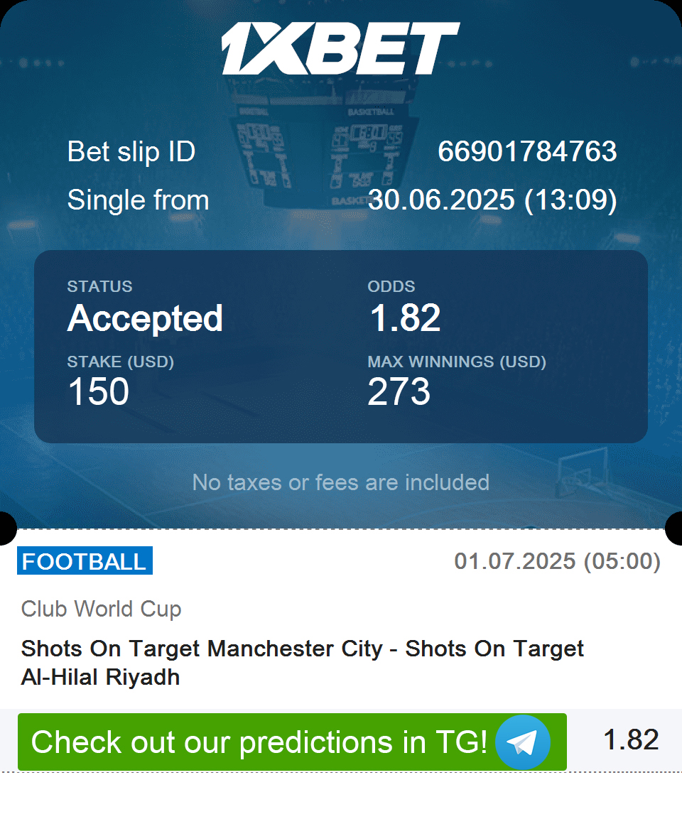 FCBetMaster's tweet image. 🎯 Club World Cup | Player Pressure On!
 🏴󠁧󠁢󠁥󠁮󠁧󠁿Manchester City vs 🇸🇦Al-Hilal Riyadh
💰 Potential Win: $273
💵 Stake: $150
📈 Odds: 1.82

Al-Hilal's attacking trio will need to deliver! Expect shots on target as they fight for glory - more in Bio!

#ClubWorldCup #AlHilal #ManCity