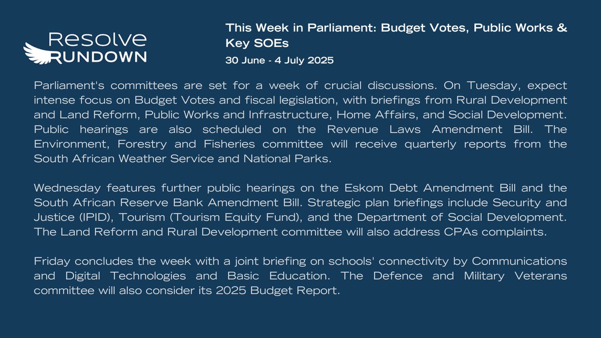 🗓️ This week in South Africa's Parliament focuses on key Budget Votes, fiscal legislation, and strategic plans for state entities like Social Development, Justice, and Tourism.

🔗 Read here: resolvecommunications.co.za/resolve-rundow…