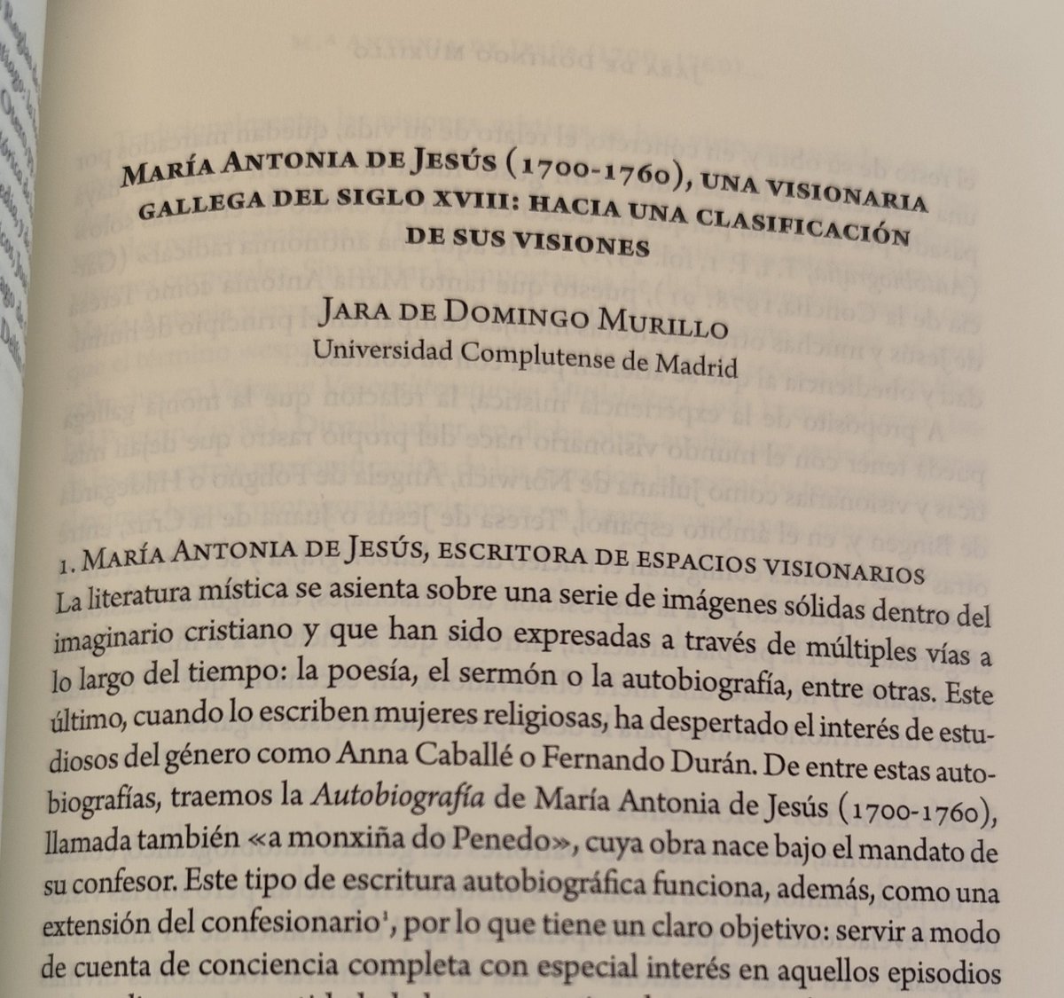 Emocionadísima por la publicación de este artículo, que con tanto cariño presenté en 2023 en el congreso AD Loca Sancta, en Santiago de Compostela, ciudad que acogió la fundación del primer convento de Carmelitas Descalzas de Galicia, de la mano de María Antonia de Jesus.