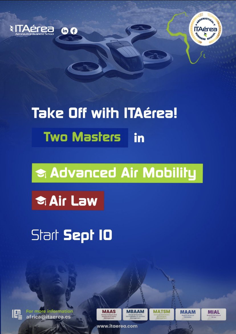 News_aero's tweet photo. #GOOD_TO_KNOW | Deux nouveaux Masters pour les professionnels africains de l’aviation – avec  #ITAEREA

En septembre 2025, @ITAerea_Aero , partenaire formation de l’ International Civil Aviation Organization @icao , l’African Civil Aviation Commission @Afcac_Cafac , @ACIWorld - Airports Council International United Nations Institute for Training and Research (@UNITAR ), élargit son offre avec deux nouveaux programmes 100 % en ligne, taillés pour les enjeux actuels de l’aviation mondiale et africaine.

🌍 🆕 Nouveautés 2025 :

⚖️ MIAL – Master in International Air Law
 Comprenez les cadres juridiques internationaux qui régissent le transport aérien en Afrique et ailleurs (OACI, IATA, conventions internationales).
 📘 Brochure : https://t.co/PqhIsqO2Ts

🚁 MAAM – Master in Advanced Air Mobility
 Formez-vous aux nouveaux modèles de mobilité aérienne : drones, eVTOL, vertiports, régulation, intégration urbaine…
 📘 Brochure : https://t.co/0IeeRoOHaq

Et toujours disponibles :
🌱 MATSM – Sustainable Air Transport Management (en partenariat avec UNITAR)
 🛡️ MAAS – Airport and Aeronautical Safety Management
 💼 MBAAM – MBA in Aviation Management

✅ Pour qui ?
 Professionnels de l’aviation civile, juristes, ingénieurs, contrôleurs aériens, managers, régulateurs, start-ups…

 📚 600 h de formation | Certificats internationaux | Langues : anglais
🌍 Alumni actifs dans plus de 40 pays africains.

🔗 https://t.co/Ud2zHHrNq4
 📧 Contact : africa@itaerea.es ou admission@itaerea.es

💬 Taguez un collègue ou un cadre africain qui gagnerait à suivre l’un de ces programmes 👇

 #ITAérea #AviationAfrica #AirLaw #DroneAfrica #AdvancedAirMobility #AirportSafety #SustainableAviation #AviationLeadership #ICAO #AFCAC #UNITAR #ACIWorld #AfricanAviation #AviationTraining #eVTOL #Vertiports #NewsAero
