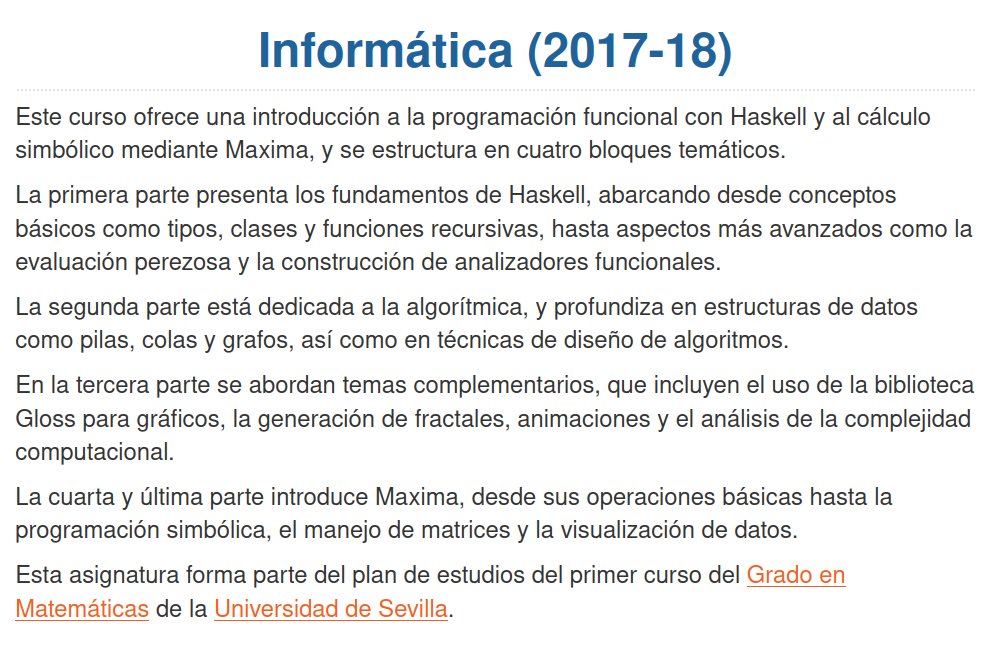 Jose_A_Alonso's tweet image. Curso &quot;Informática (2017-18)&quot;. jaalonso.github.io/cursos/i1m-17 #Haskell #ProgramaciónFuncional #Algorítmica #CálculoSimbólico #Maxima