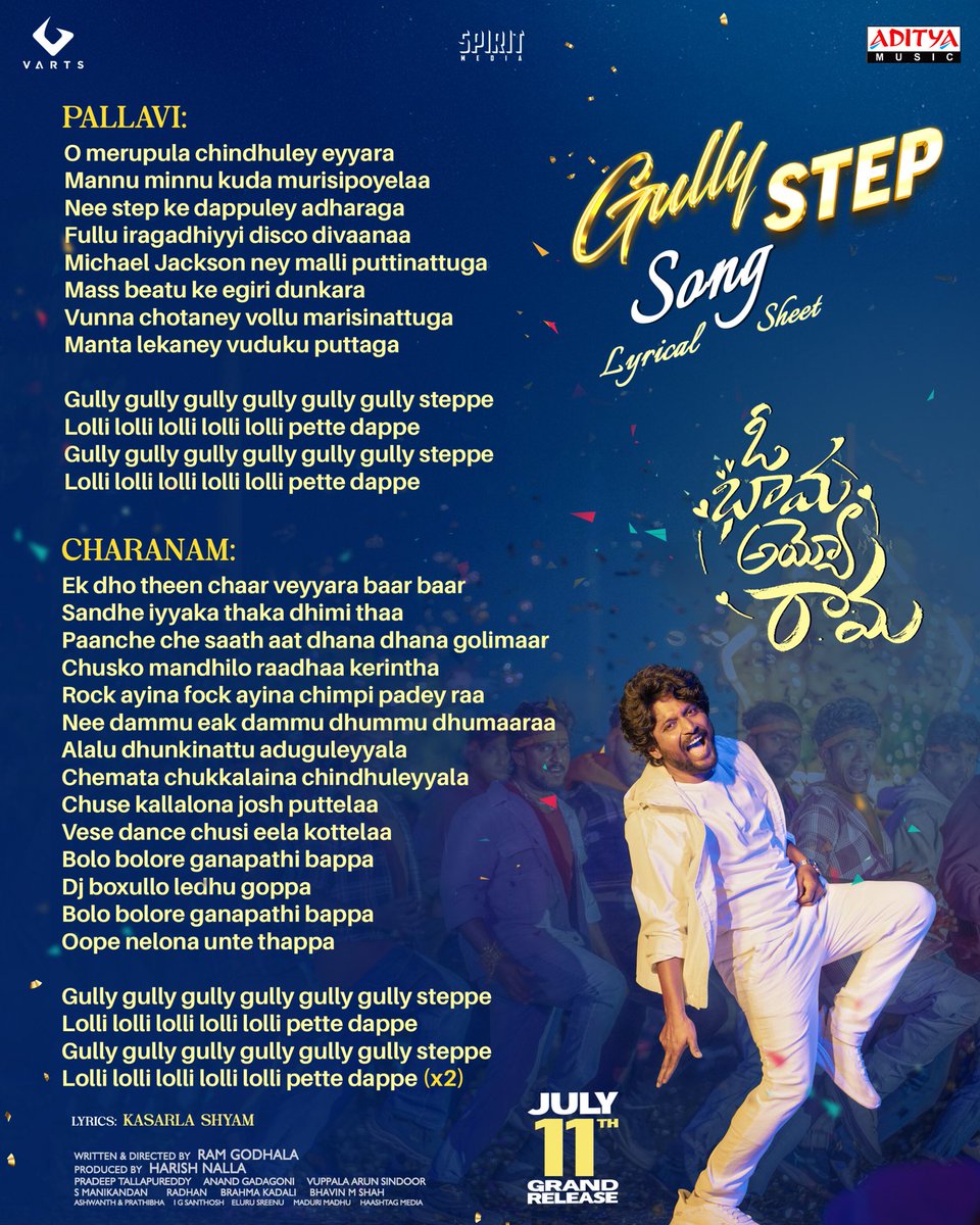 adityamusic's tweet photo. Lines that make you dance instantlyπΊπ
Here's the lyrical sheet of #GullyStep Song penned by @LyricsShyam πΆβοΈ
#OhBhamaAyyoRama 3rd Single Out Now!
β https://t.co/DqJV553jcF
#OBAR In Theatres on JULY 11th β€οΈβπ₯
@ActorSuhas #MalavikaManoj @anitahasnandani @NenuMeeRamm @HarishNallaOffl @radhanmusic @maniDop @PradeepTallapu @brahmakadali @VArtsFilms @SpiritMediaIN @adityamusic
