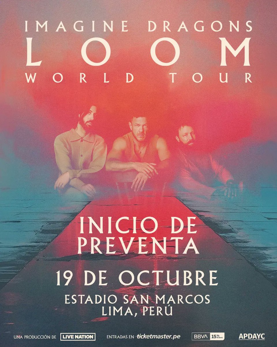 📣 Ya está disponible la preventa BBVA con 15% de descuento en Ticketmaster 🎟️

🔥 @imaginedragons llega con su explosivo Loom World Tour al Estadio San Marcos este 19 de octubre. 🐉

🗓 Venta general: miércoles 2 de julio

📍 Entradas en ticketmaster.pe▶️