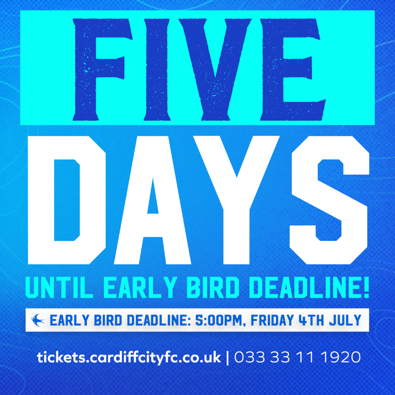 CardiffCityFC's tweet photo. Less than five days until Early Bird prices end for 2025/26 Season Tickets. 🚨

Get your Season Ticket now and save £50 on Adult and £30 on U16s tickets 👉 https://t.co/6qrldFlVn6

#CityAsOne