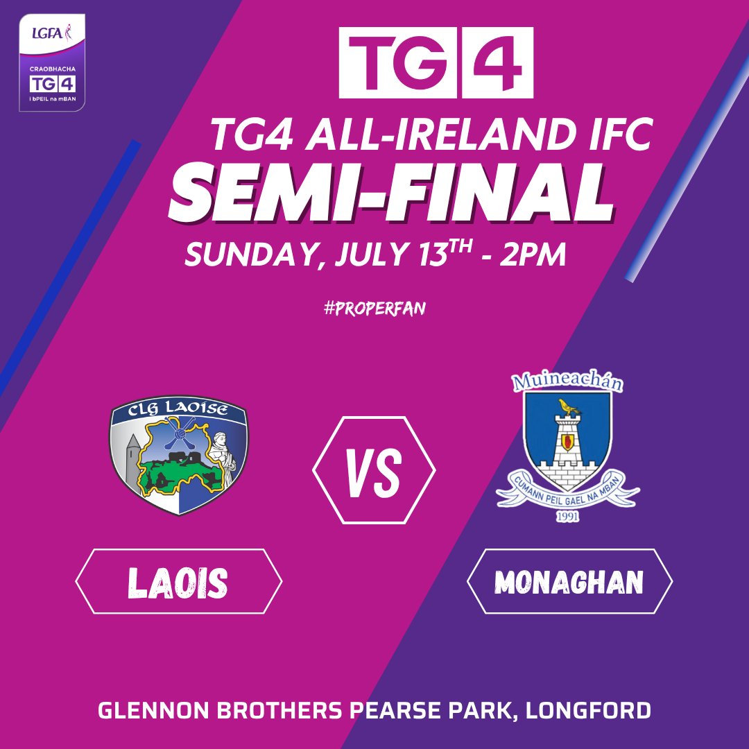 Ladies Football (@ladiesfootball) on Twitter photo The 2025 <a href="/TG4TV/">TG4</a> All-Ireland Intermediate Championship semi-final between <a href="/LaoisLadies/">Laois Ladies</a> and <a href="/Monaghan_LGFA/">Monaghan LGFA</a> will be played at Glennon Brothers Pearse Park, Longford, on Sunday July 13 (2pm).
Ticket details to follow.
<a href="/SportTG4/">Spórt TG4</a> #ProperFan The 2025 <a href="/TG4TV/">TG4</a> All-Ireland Intermediate Championship semi-final between <a href="/LaoisLadies/">Laois Ladies</a> and <a href="/Monaghan_LGFA/">Monaghan LGFA</a> will be played at Glennon Brothers Pearse Park, Longford, on Sunday July 13 (2pm).
Ticket details to follow.
<a href="/SportTG4/">Spórt TG4</a> #ProperFan