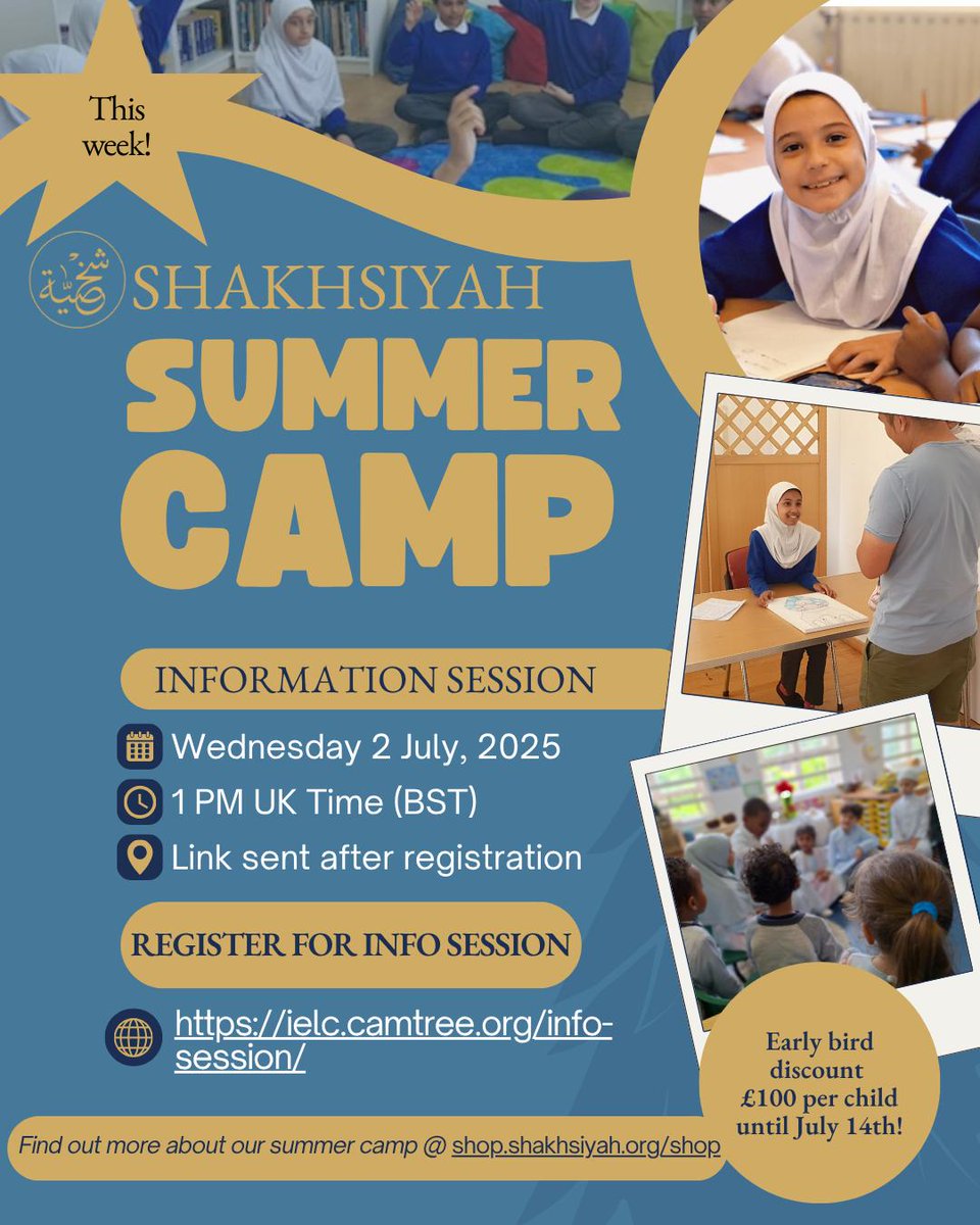 🚀 Don’t Miss Out!
Shakhsiyah Summer Camp Info Session: 
📅 Wed, July 2 | 🕐 1 PM BST  
✨ Discover daily halaqah, Islamic art &amp; more!  
✅ Get all your questions answered + plan a meaningful summer!  

🔗 Register now: ielc.camtree.org/info-session/