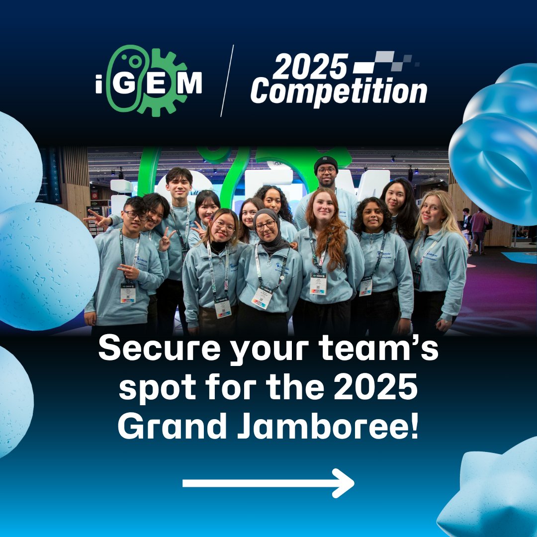 iGEM's tweet image. Secure your team’s spot for the 2025 Grand Jamboree by submitting your Team Grand Jamboree Fee. Required for all teams, this fee secures your Judging Session. Also joining us in Paris? Get at least one Team Member Ticket by July 31 to reserve an onsite Team Booth!