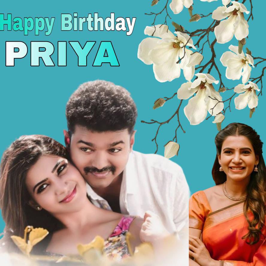 Happy to release the special Birthday poster of <a href="/actorvijay/">Vijay</a> <a href="/Samanthaprabhu2/">Samantha</a>
Fan girl 🎂🥳🎉
<a href="/Priya_LubVj/">թяιყσ♡ѵιʝαყ 💃🏻</a> ❤️

Birthday on : 01.07.25
Design: @UnluckySK_24 and <a href="/KaththiRaj86117/">𝕃𝔼𝕆 ℝ𝔸𝕁𝔼𝕊ℍ 2︎ 👑</a> 

#HBDPriya 🥳🎂
#JanaNayagan