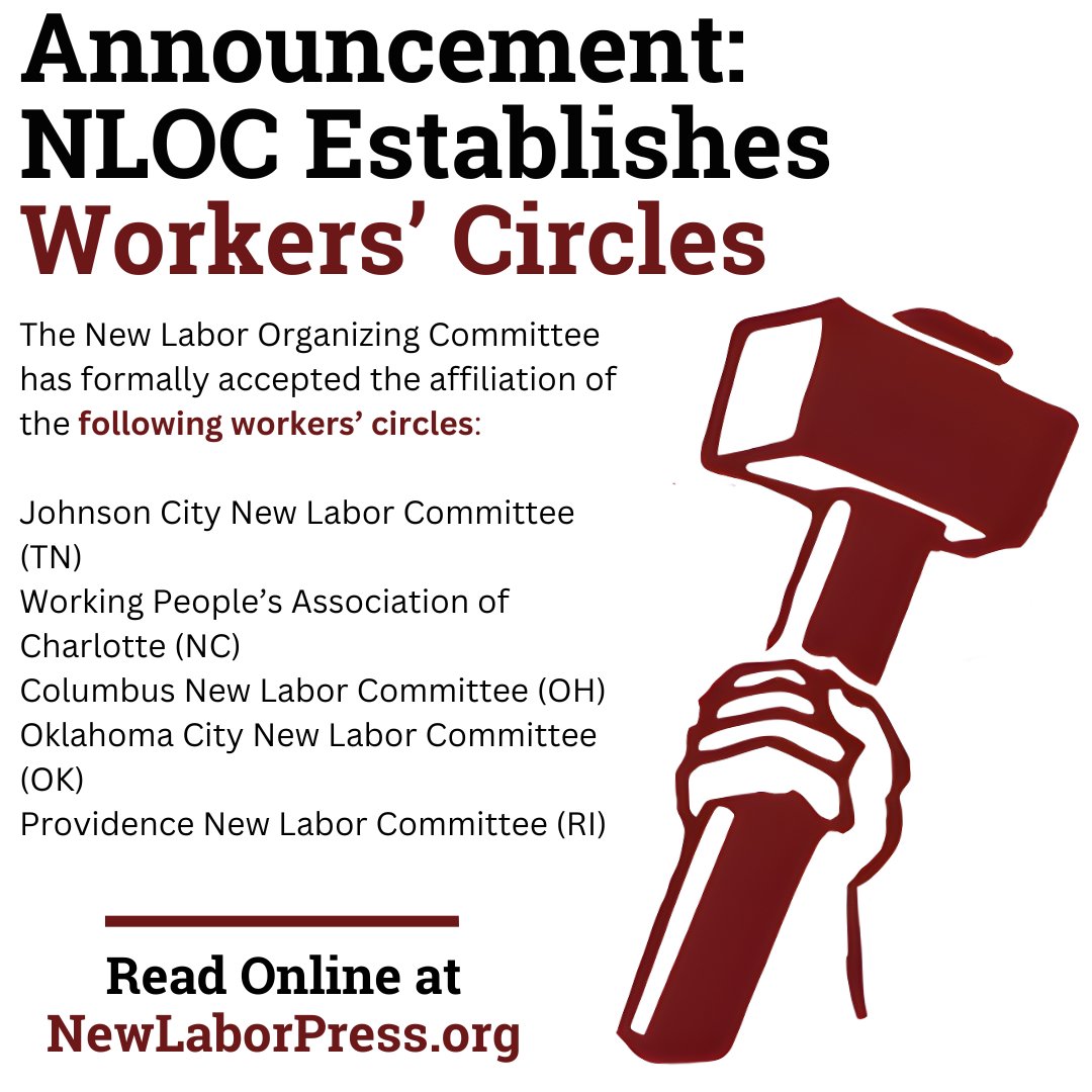 NewLaborPress's tweet image. We are excited to announce the affiliation of five workers' circles to the New Labor Organizing Committee.
For more information go online to NewLaborPress.org