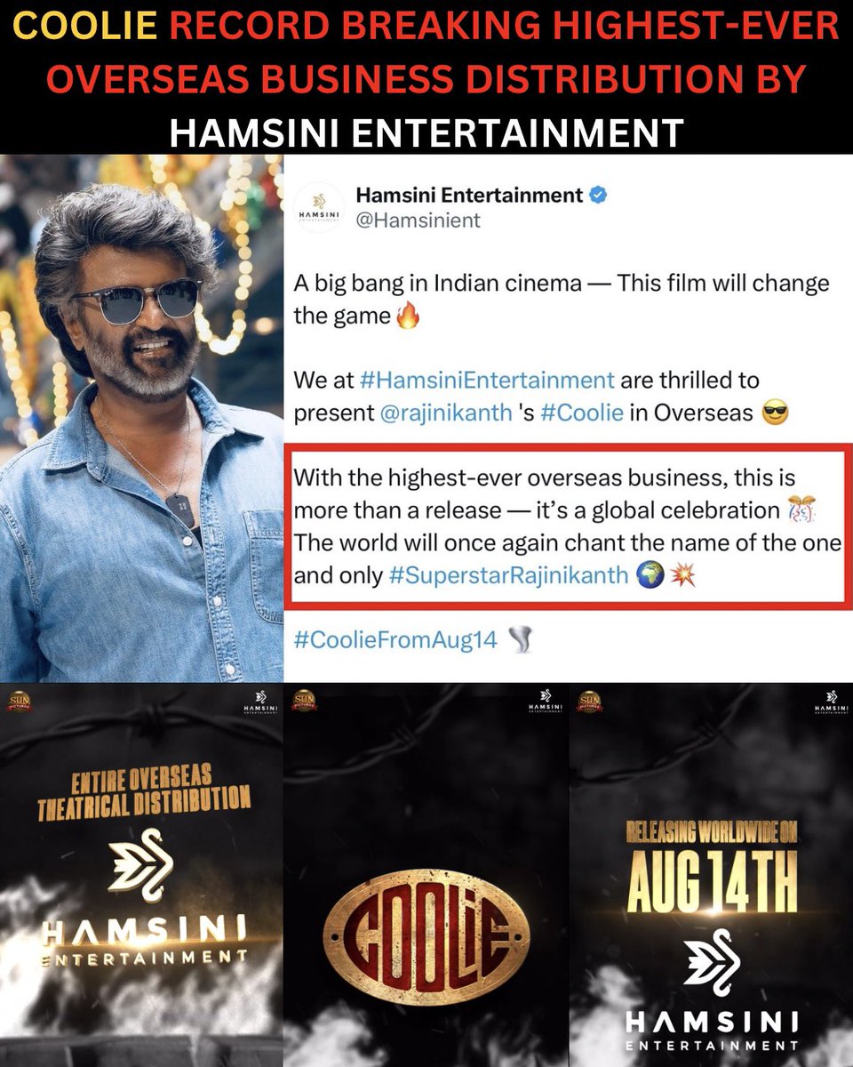 Kingsley (@cinekingsley) on Twitter photo #COOLIE - THE GAME CHANGING FILM💥
#RAJINIKANTH - THE RECORD MAKER🔥
Overseas distribution by #Powerhouse <a href="/Hamsinient/">Hamsini Entertainment</a> 🔥
#CoolieFromAug14 #Chikitu <a href="/rajinikanth/">Rajinikanth</a> #COOLIE - THE GAME CHANGING FILM💥
#RAJINIKANTH - THE RECORD MAKER🔥
Overseas distribution by #Powerhouse <a href="/Hamsinient/">Hamsini Entertainment</a> 🔥
#CoolieFromAug14 #Chikitu <a href="/rajinikanth/">Rajinikanth</a>