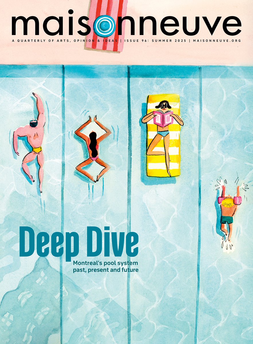 Maisonneuve Magazine (@maisonneuvemag) on Twitter photo Our very seasonal summer issue has a cover feature by <a href="/evecable/">Eve Cable</a> on the history and present of Montreal's pool system; art by Agathe BB.
Plus new writing by Lital Khaikin, <a href="/Laura_Moncion/">Laura Moncion</a>, Ian Roy, Boshko Maric, <a href="/davidbhuebert/">DavidBHuebert</a>, <a href="/VLChiasson/">Vanessa Chiasson</a> and more.
On newsstands next week. Our very seasonal summer issue has a cover feature by <a href="/evecable/">Eve Cable</a> on the history and present of Montreal's pool system; art by Agathe BB.
Plus new writing by Lital Khaikin, <a href="/Laura_Moncion/">Laura Moncion</a>, Ian Roy, Boshko Maric, <a href="/davidbhuebert/">DavidBHuebert</a>, <a href="/VLChiasson/">Vanessa Chiasson</a> and more.
On newsstands next week.