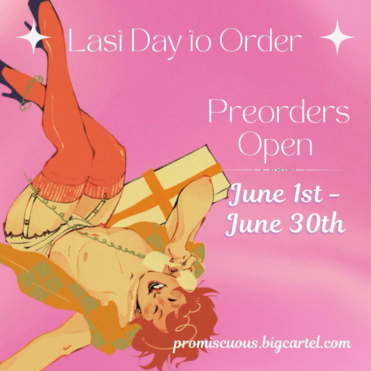 PromiscuousZine's tweet image. ✨🌸 LAST DAY TO ORDER 🌸✨

This is the last day to preorder our beautiful zine!!!!! ✨💗

Don’t miss out on all our gorgeous art with original characters in all types of cheeky poses 💓~

🗓️June 1st - June 30th🗓️

🛒promiscuous.bigcartel.com