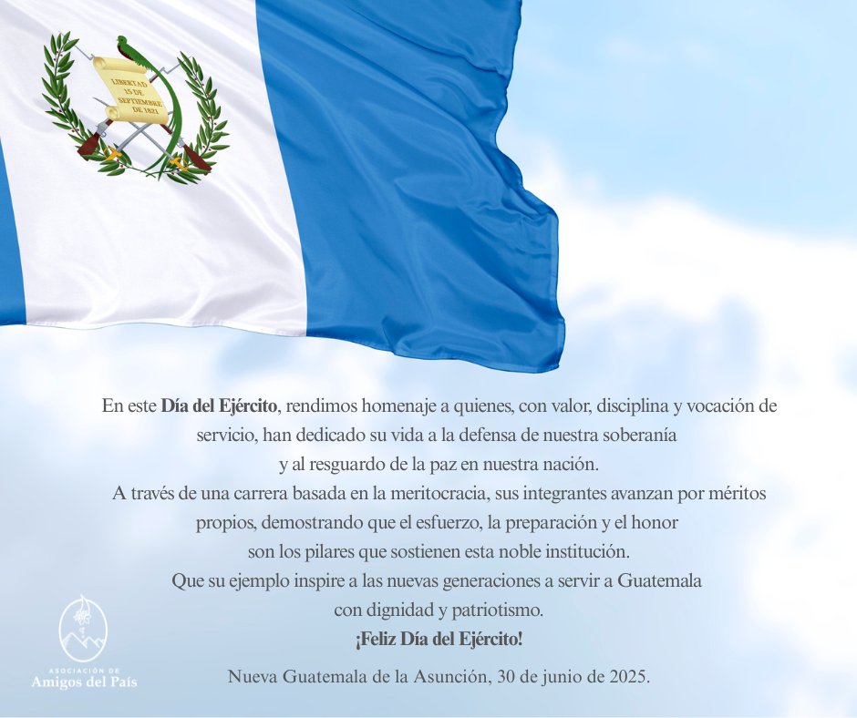 En este #DíaDelEjército rendimos homenaje a quienes defienden nuestra soberanía con valor, disciplina y vocación de servicio. Su esfuerzo y honor inspiran a nuevas generaciones a servir a Guatemala. ¡Feliz Día del Ejército! 🇬🇹 #AAPGT